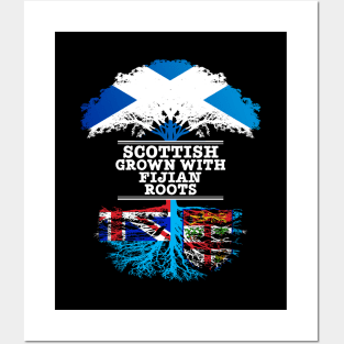 Scottish Grown With Fijian Roots - Gift for Fijian With Roots From Fiji Posters and Art